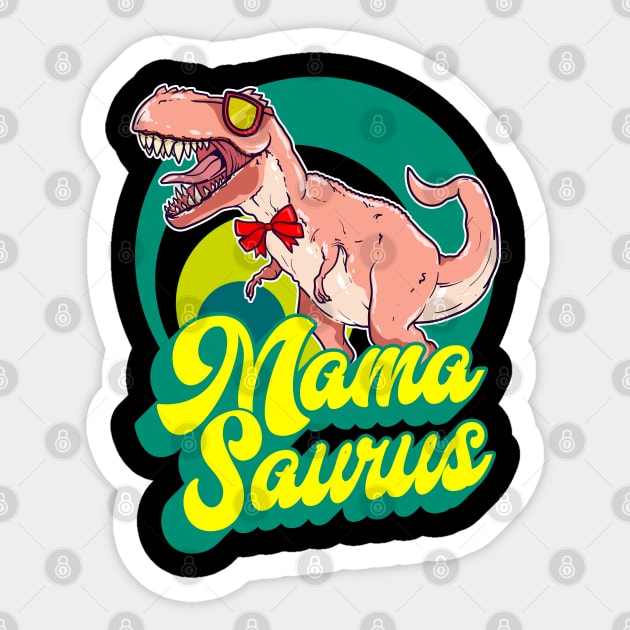 Mamasaurus Rex Mama Saurus Mommy Dinosaur Sticker by aneisha